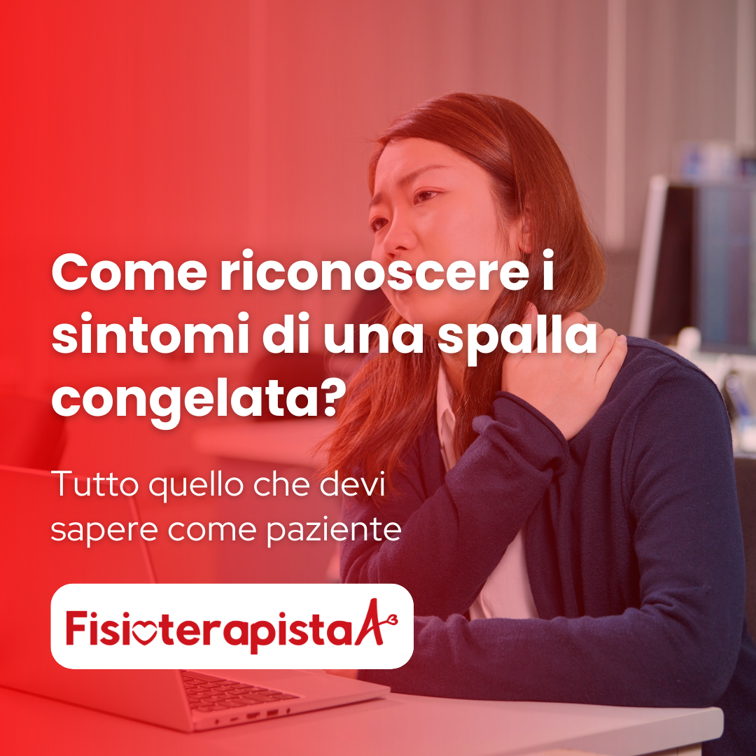 Spalla congelata sintomi: come riconoscerli facilmente