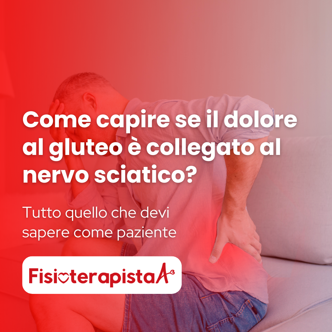 Dolore al gluteo sciatico: come riconoscerlo facilmente